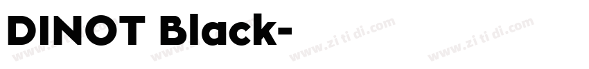 DINOT Black字体转换